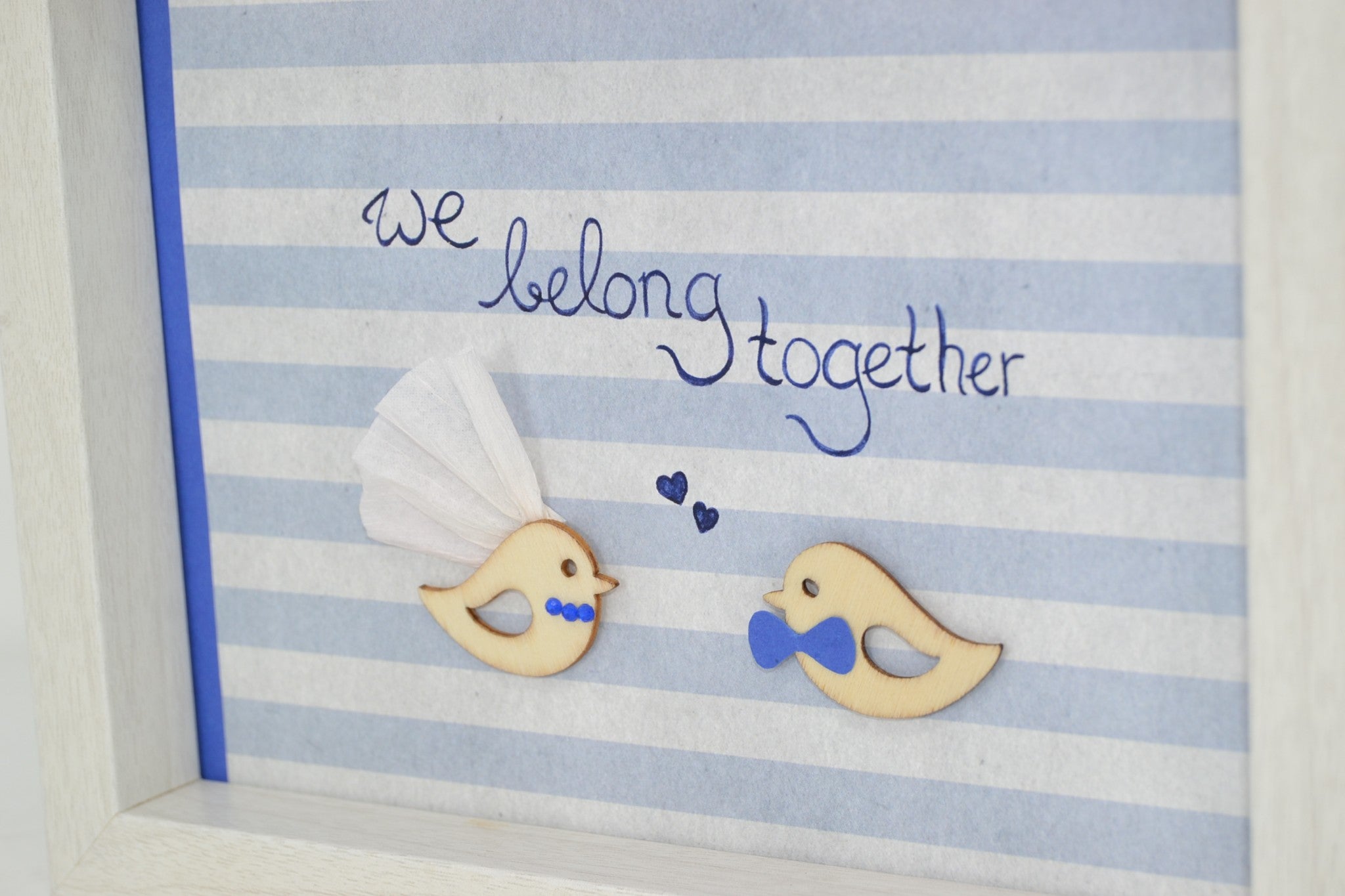 Bilderrahmen Dekobild "we belong together"